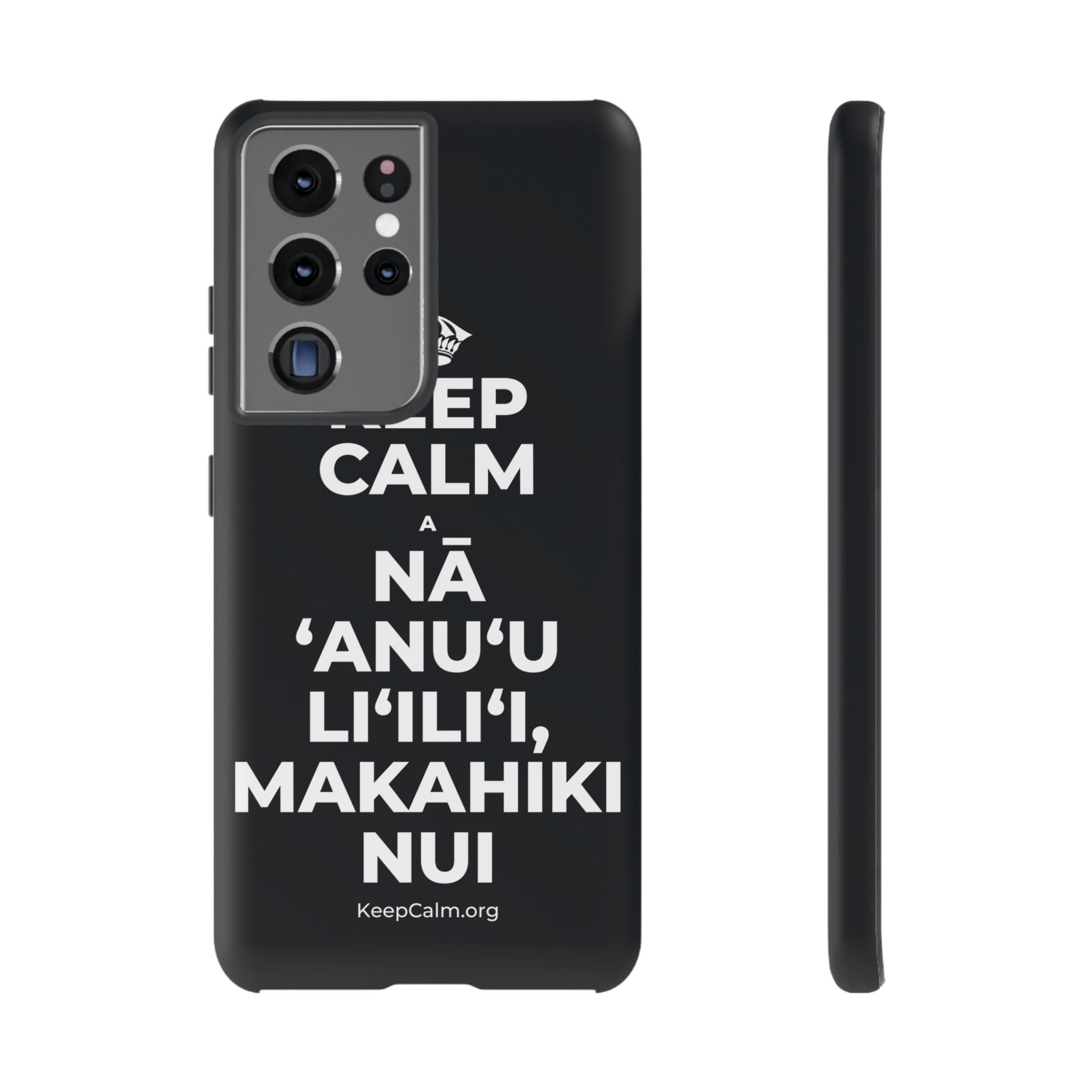KEEP CALM A NĀ ʻANUʻU LIʻILIʻI, MAKAHIKI NUI Phone Case (Dark)