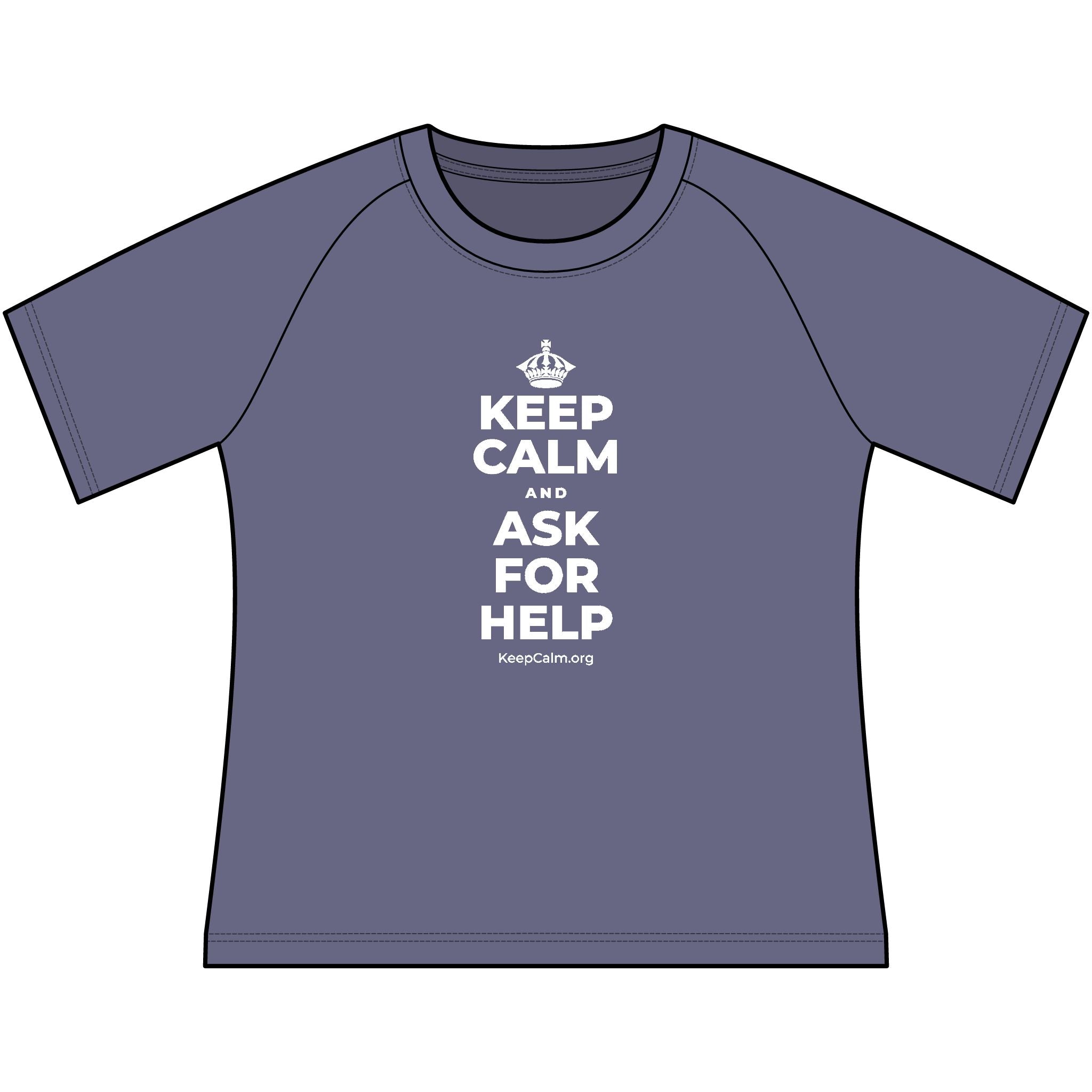 KEEP CALM AND ASK FOR HELP Women's Raglan Tee