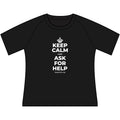 KEEP CALM AND ASK FOR HELP Women's Raglan Tee