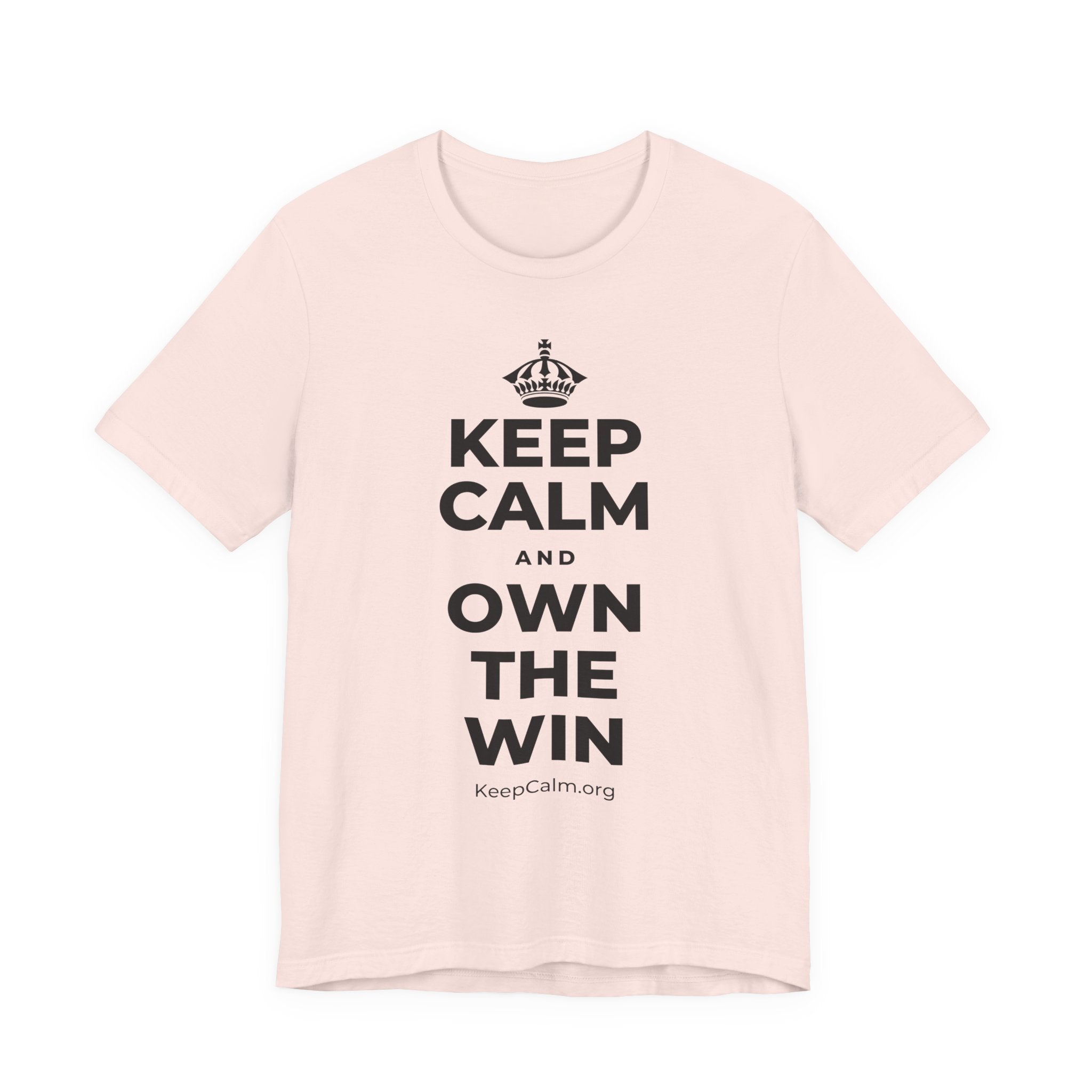 KEEP CALM AND OWN THE WIN T-Shirt (Soft Cream–Heather Mauve)