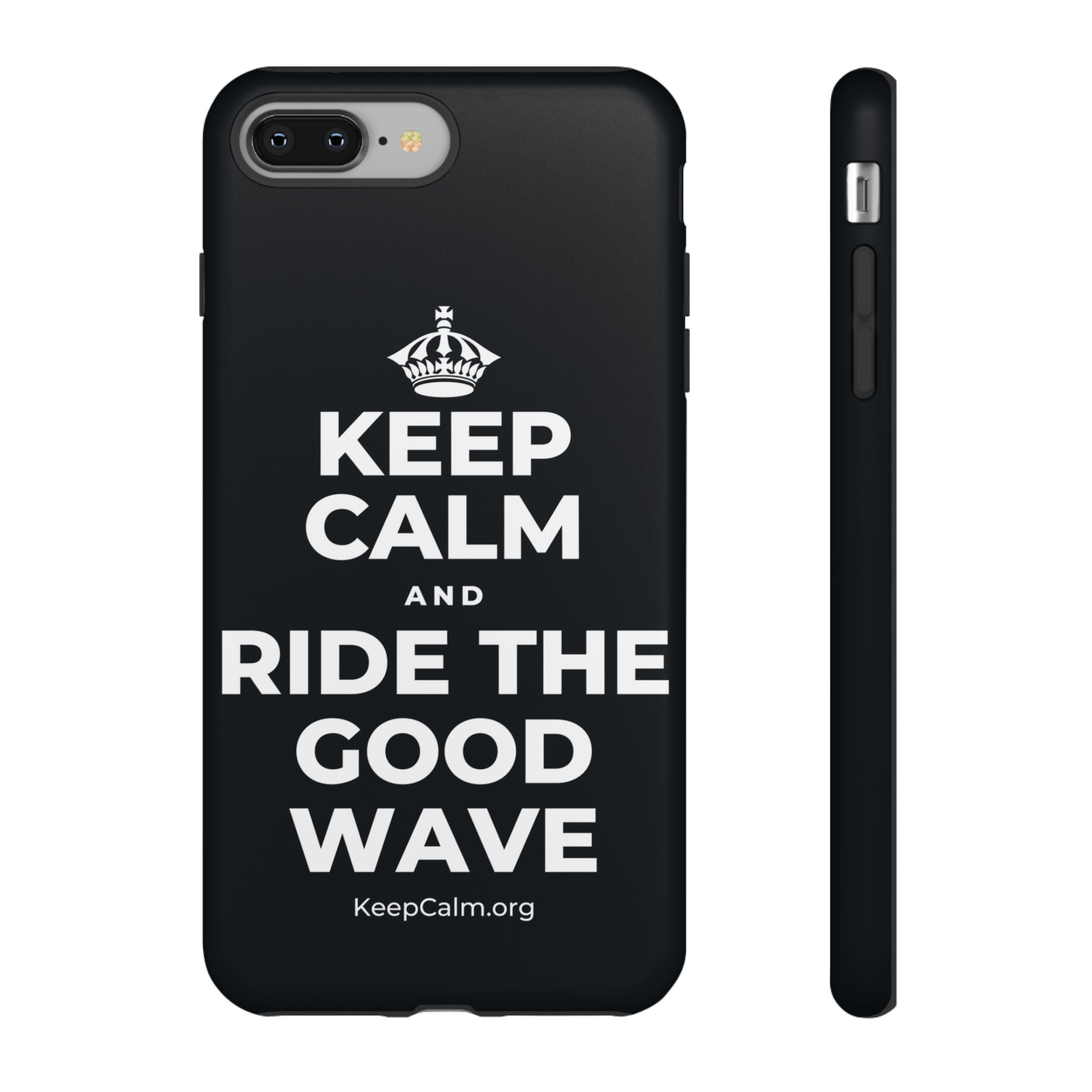 KEEP CALM AND RIDE THE GOOD WAVE Phone Case (Dark)