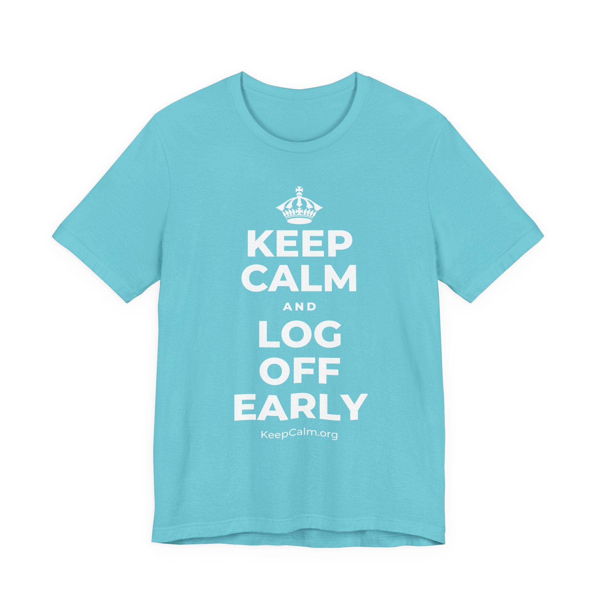 KEEP CALM AND LOG OFF EARLY T-Shirt (Soft Cream–Heather Mauve)
