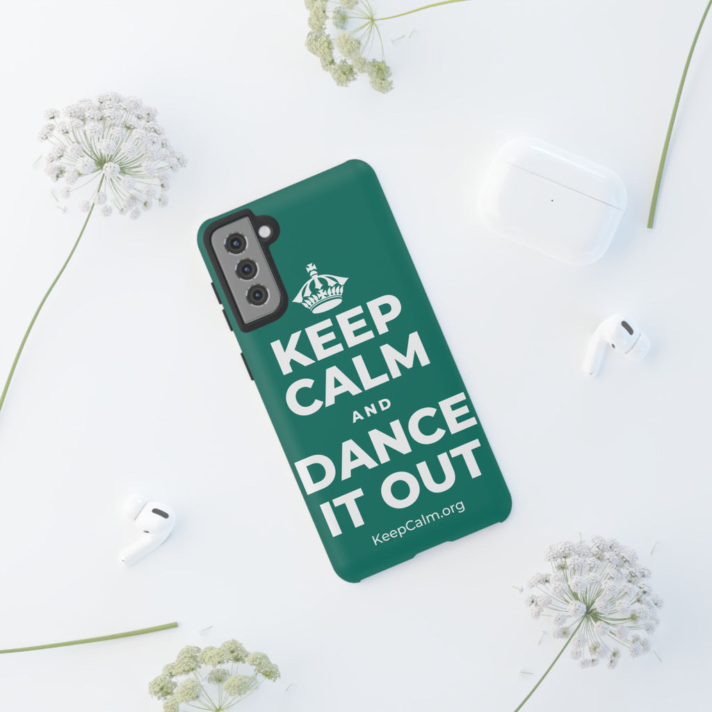 KEEP CALM AND DANCE IT OUT Phone Case