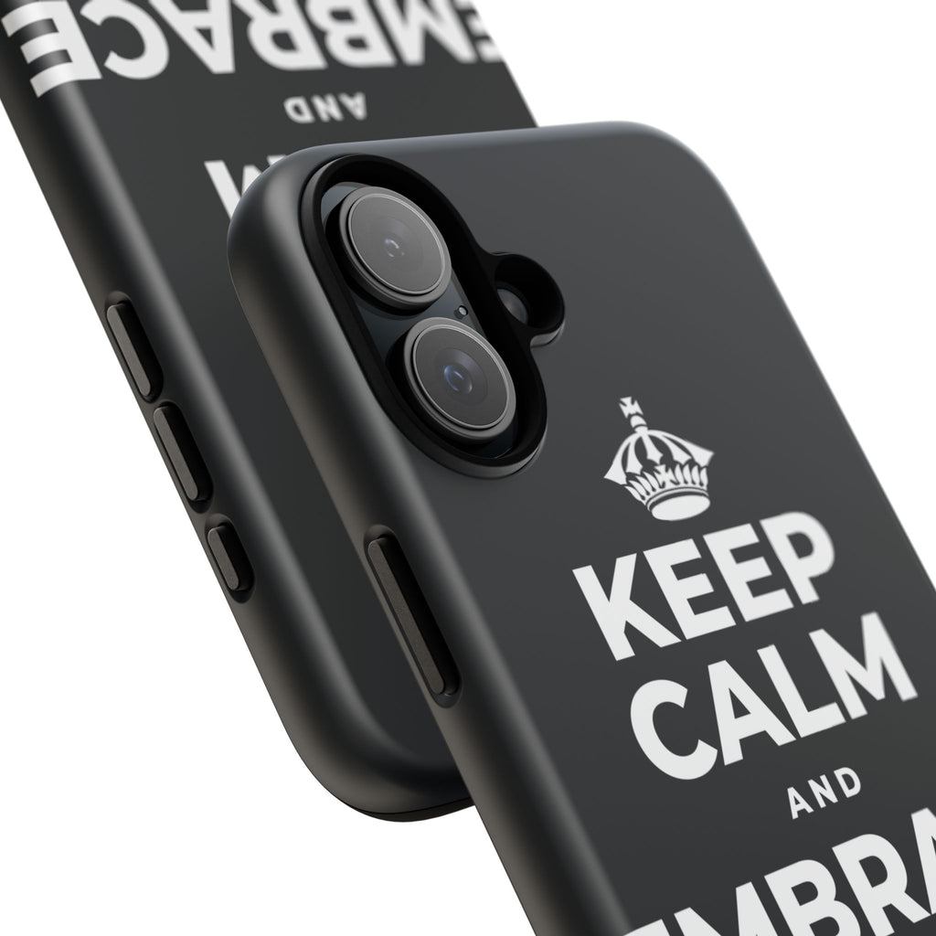 KEEP CALM AND EMBRACE THE CHANGE Phone Case (Dark)