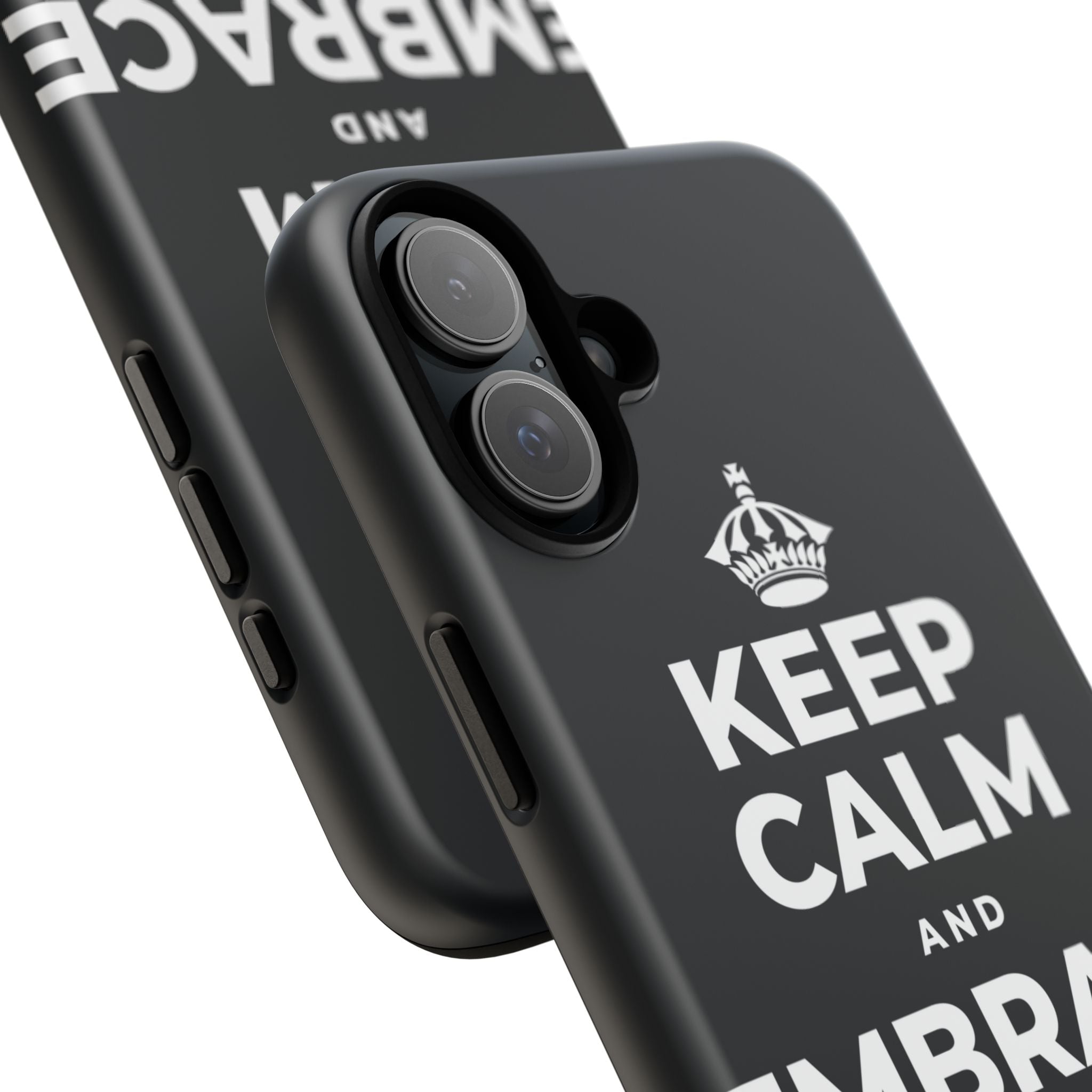 KEEP CALM AND EMBRACE THE CHANGE Phone Case (Dark)