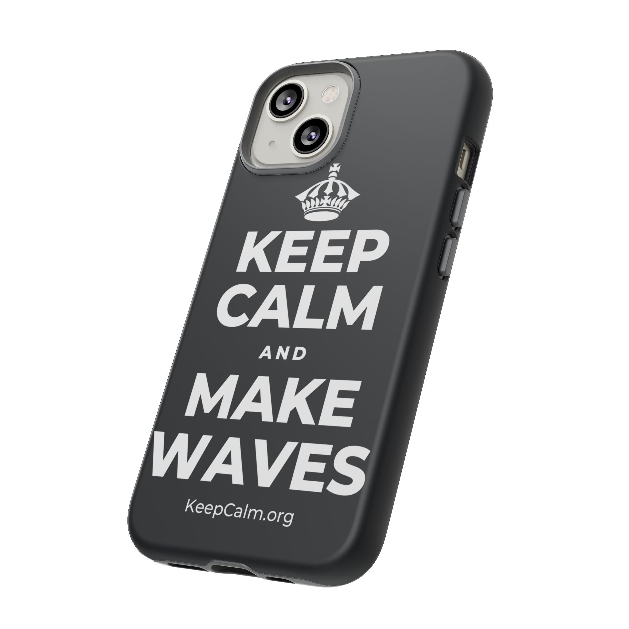 KEEP CALM AND MAKE WAVES Phone Case (Dark)