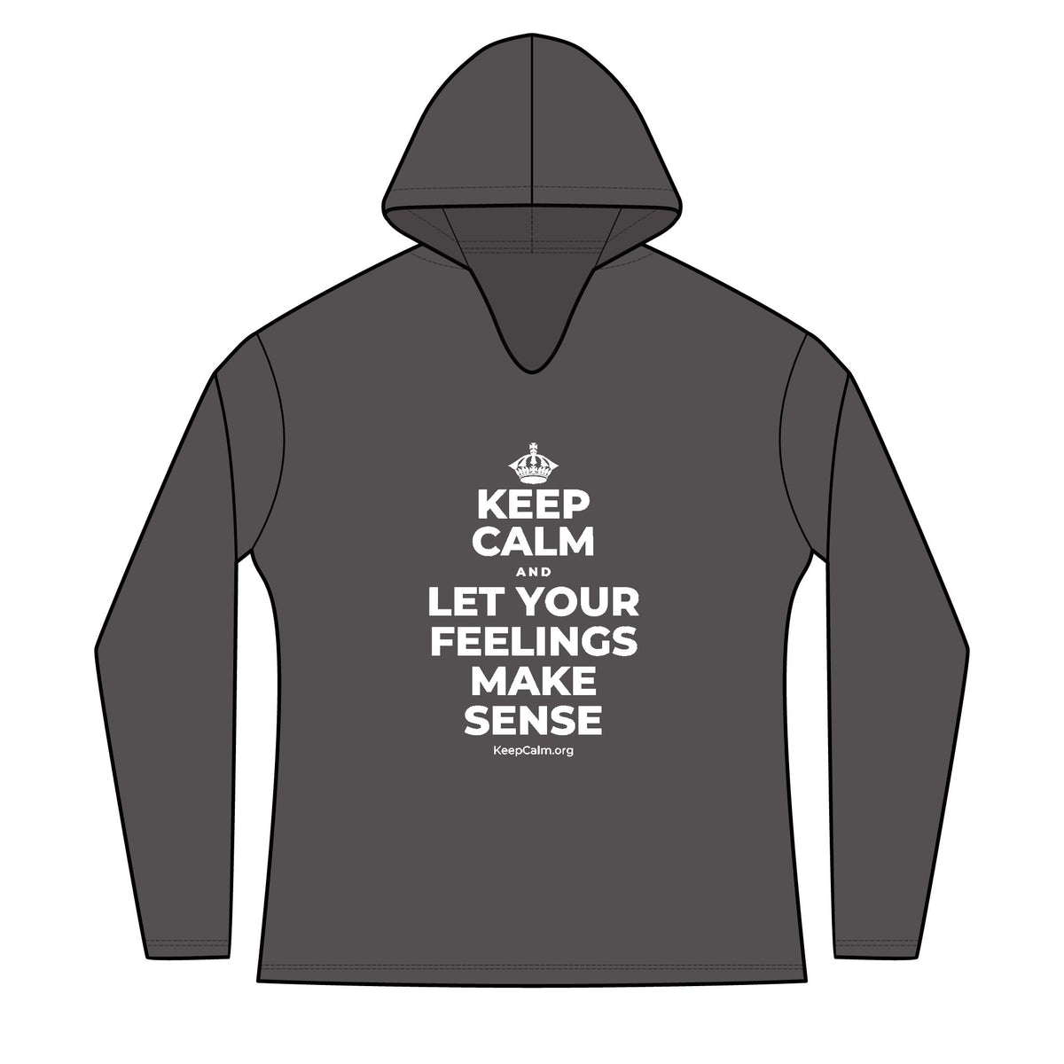 KEEP CALM AND LET YOUR FEELINGS MAKE SENSE Women's Long Sleeve Hoodie