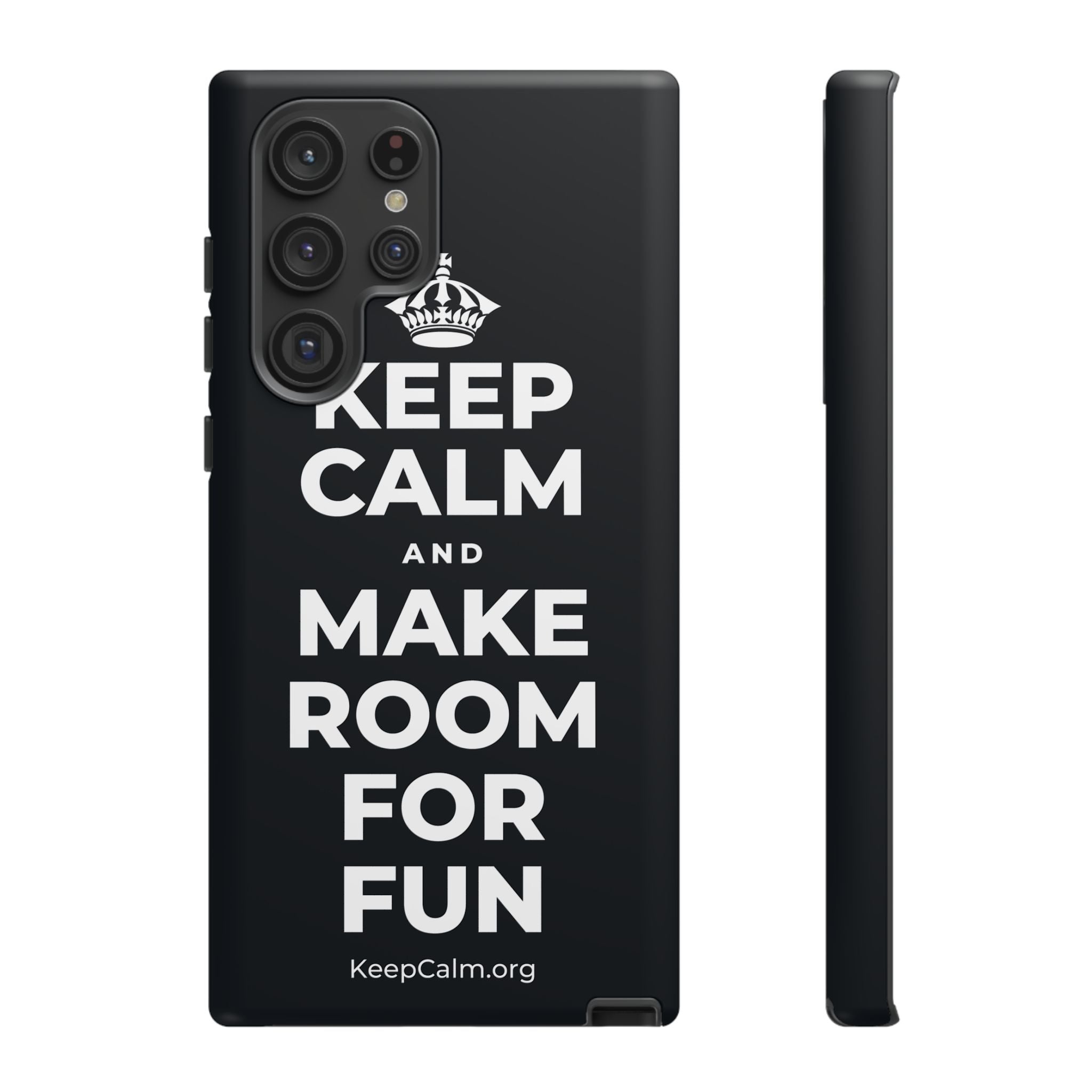 KEEP CALM AND MAKE ROOM FOR FUN Phone Case (Dark)