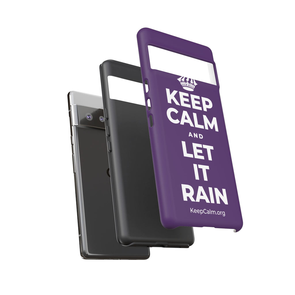 KEEP CALM AND LET IT RAIN Phone Case