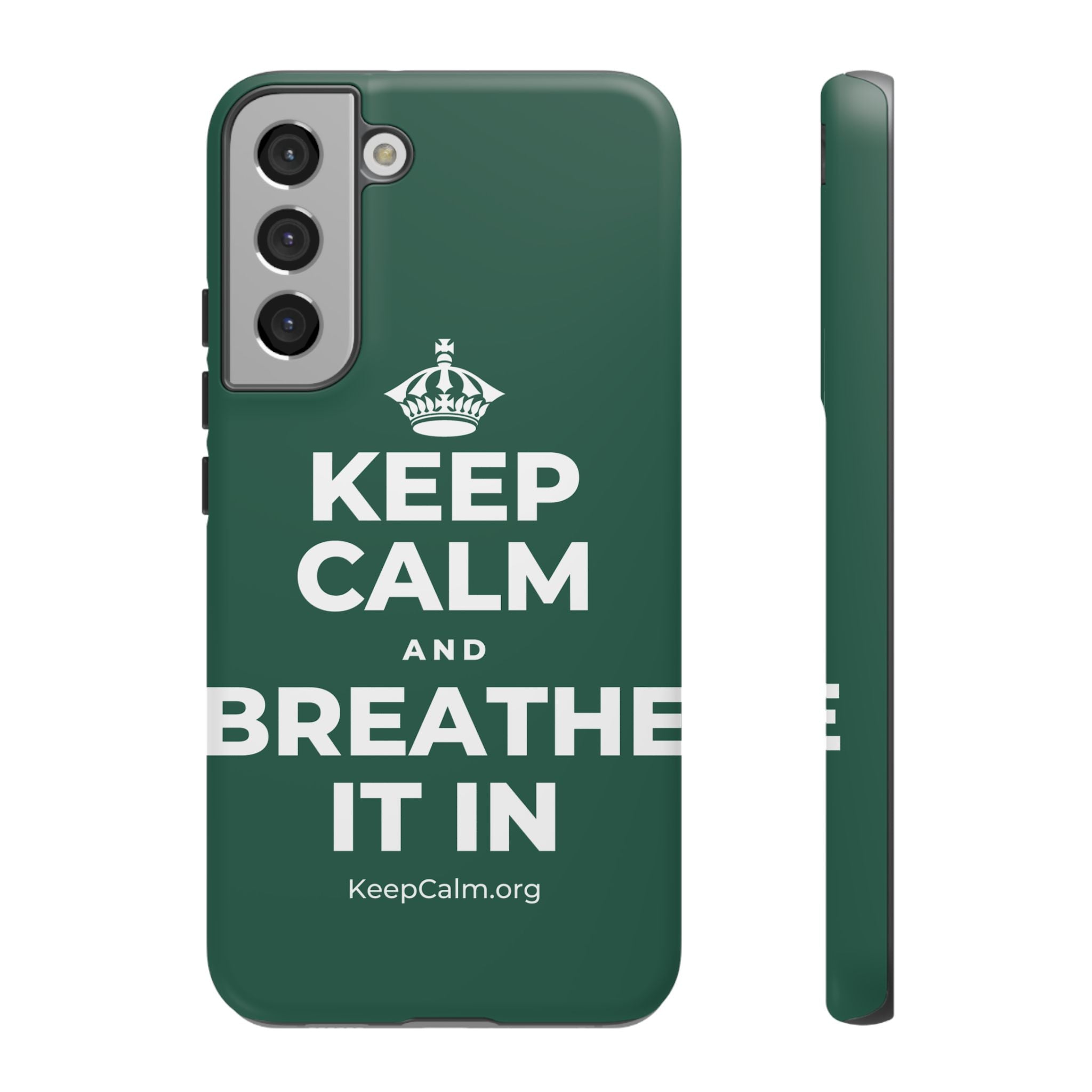 KEEP CALM AND BREATHE IT IN Phone Case