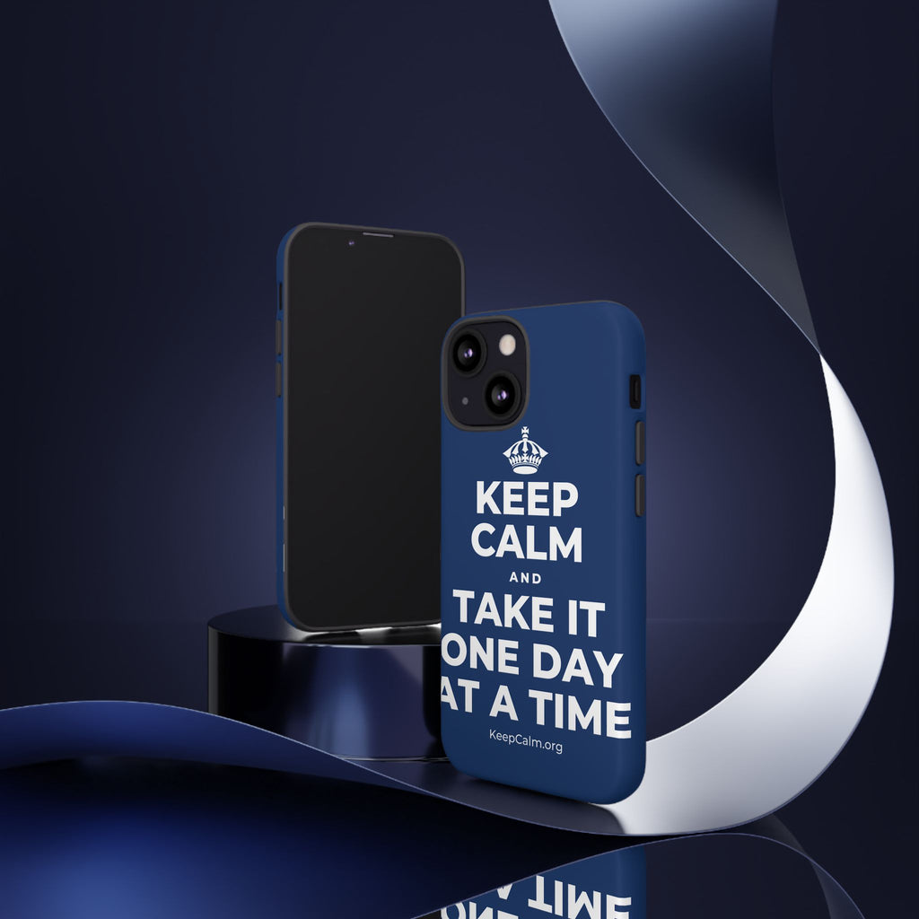 KEEP CALM AND TAKE IT ONE DAY AT A TIME Phone Case