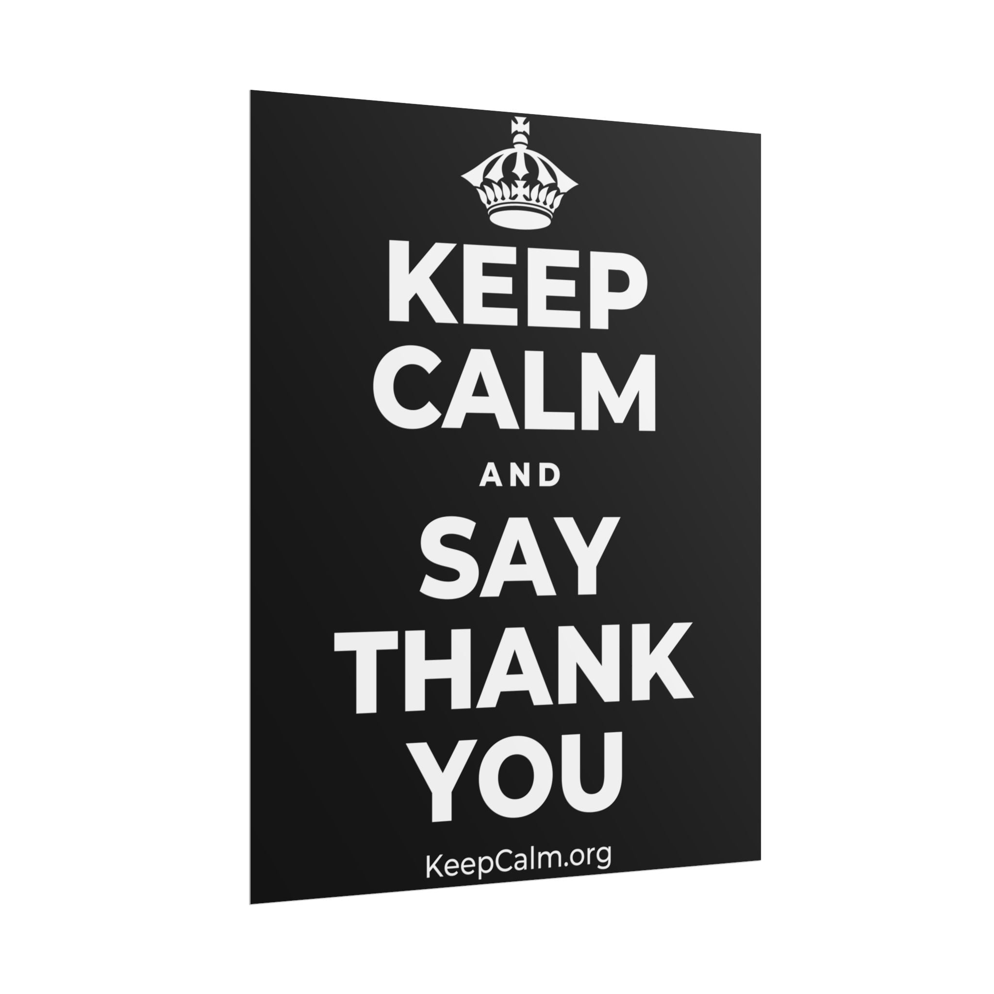 KEEP CALM AND SAY THANK YOU Poster