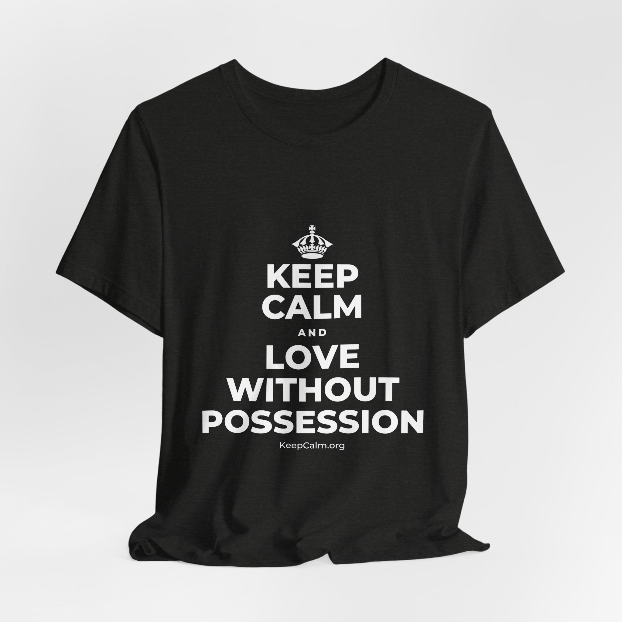 KEEP CALM AND LOVE WITHOUT POSSESSION T-Shirt (Soft Cream–Heather Mauve)
