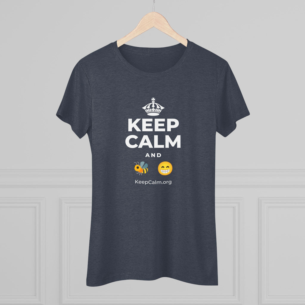 KEEP CALM AND BEE HAPPY Women's Tri-Blend Tee
