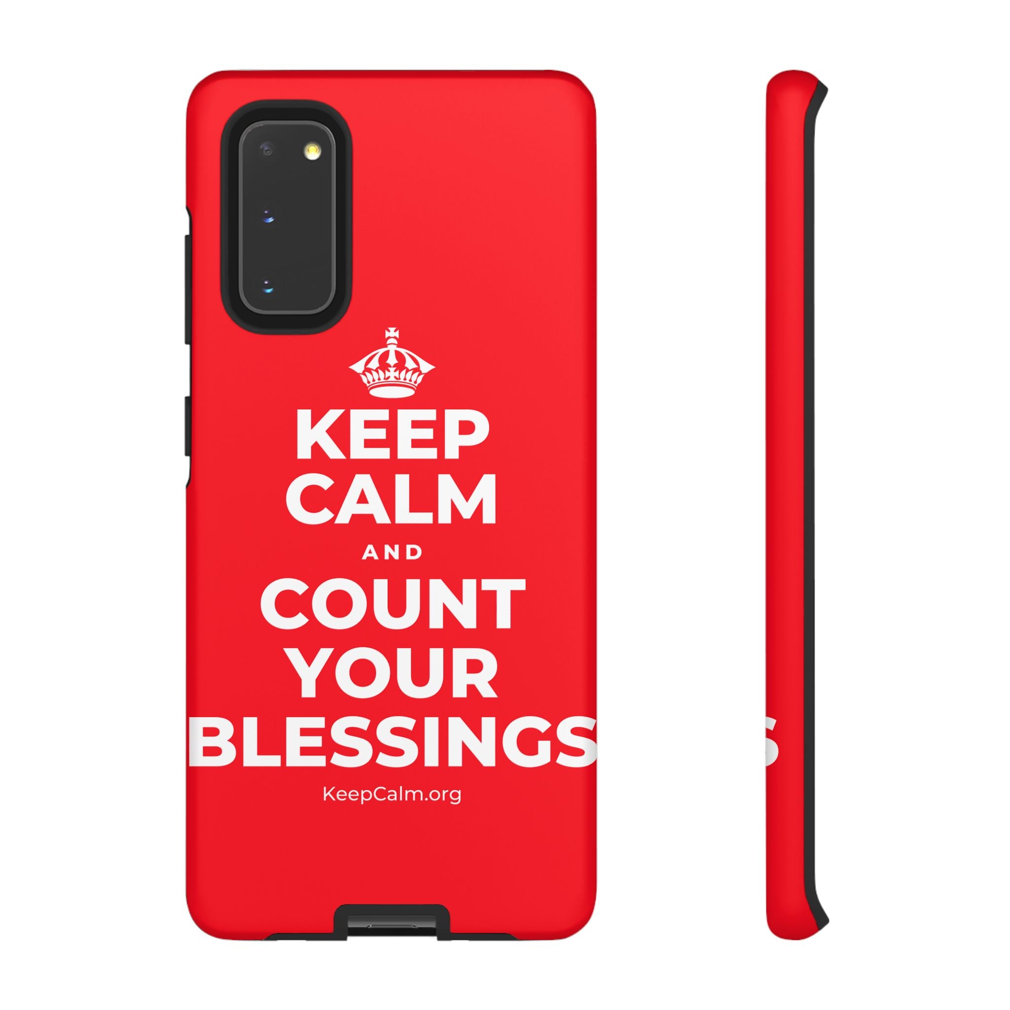 KEEP CALM AND COUNT YOUR BLESSINGS Phone Case