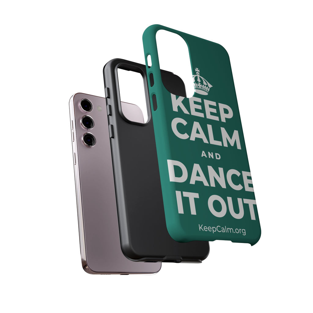 KEEP CALM AND DANCE IT OUT Phone Case