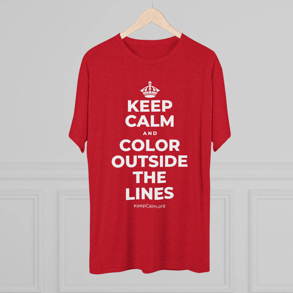 KEEP CALM AND COLOR OUTSIDE THE LINES Tri-Blend Tee