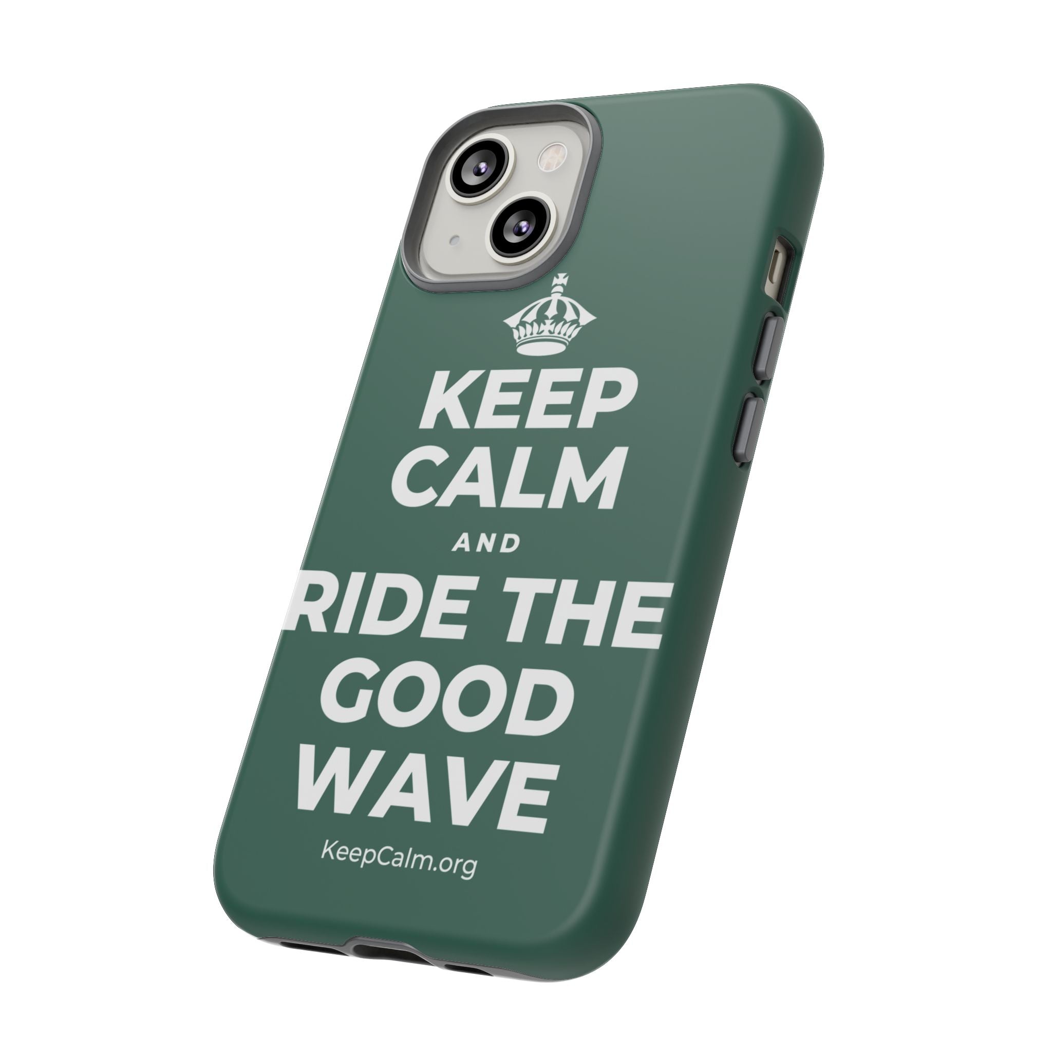 KEEP CALM AND RIDE THE GOOD WAVE Phone Case