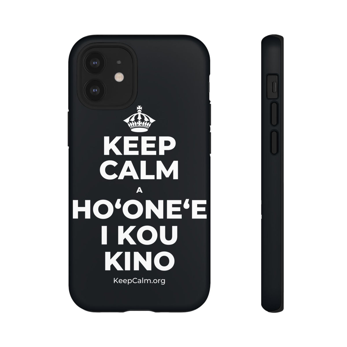 KEEP CALM A HOʻONEʻE I KOU KINO Phone Case (Dark)