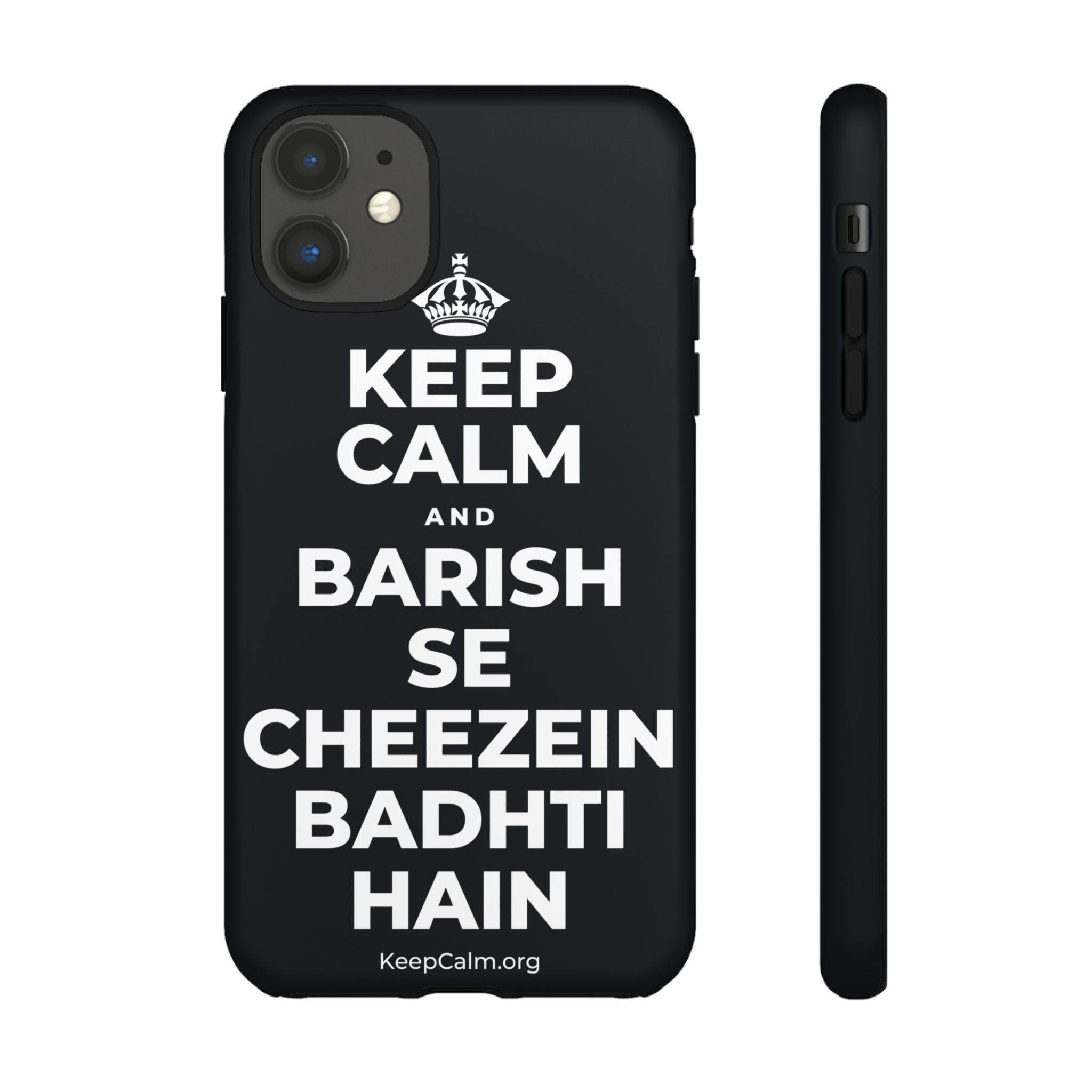 KEEP CALM AND BARISH SE CHEEZEIN BADHTI HAIN Phone Case (Dark)