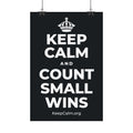 KEEP CALM AND COUNT SMALL WINS Satin Poster (Dark)