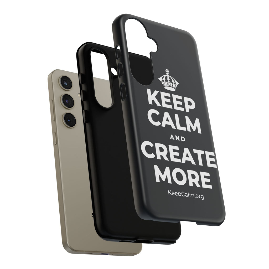 KEEP CALM AND CREATE MORE Phone Case (Dark)
