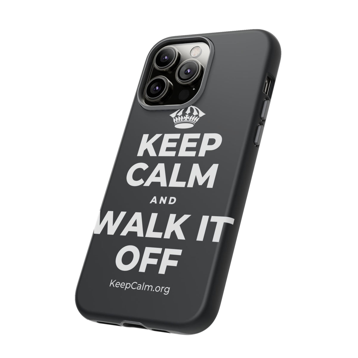 KEEP CALM AND WALK IT OFF Phone Case (Dark)