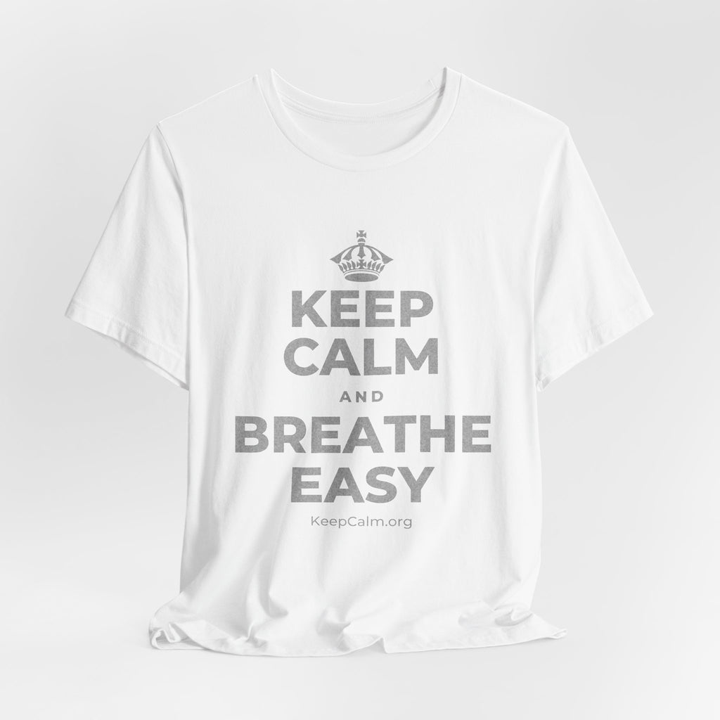 KEEP CALM AND BREATHE EASY T-Shirt (White–Asphalt)
