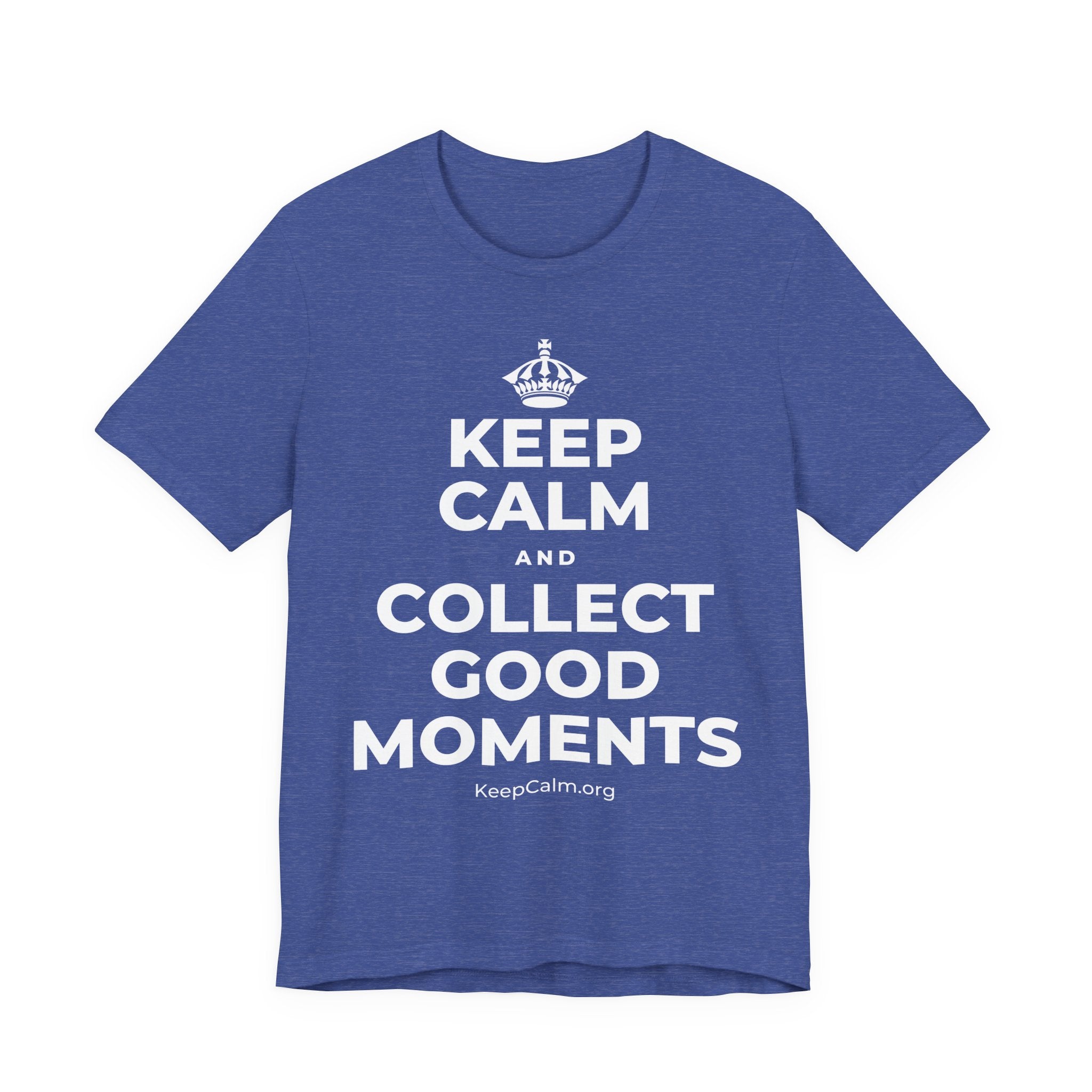 KEEP CALM AND COLLECT GOOD MOMENTS T-Shirt (Baby Blue–Silver)
