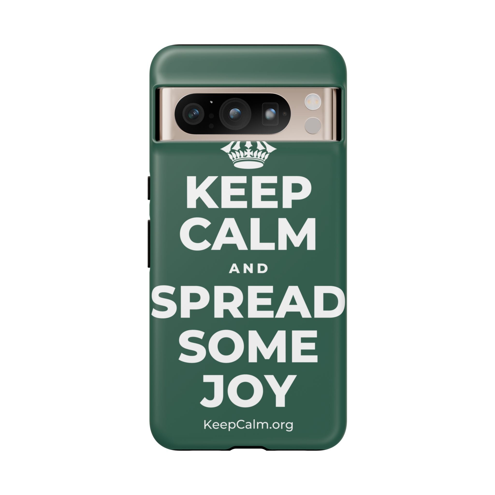 KEEP CALM AND SPREAD SOME JOY Phone Case