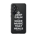 KEEP CALM AND MAKE MUSIC THAT HEALS Phone Case (Dark)