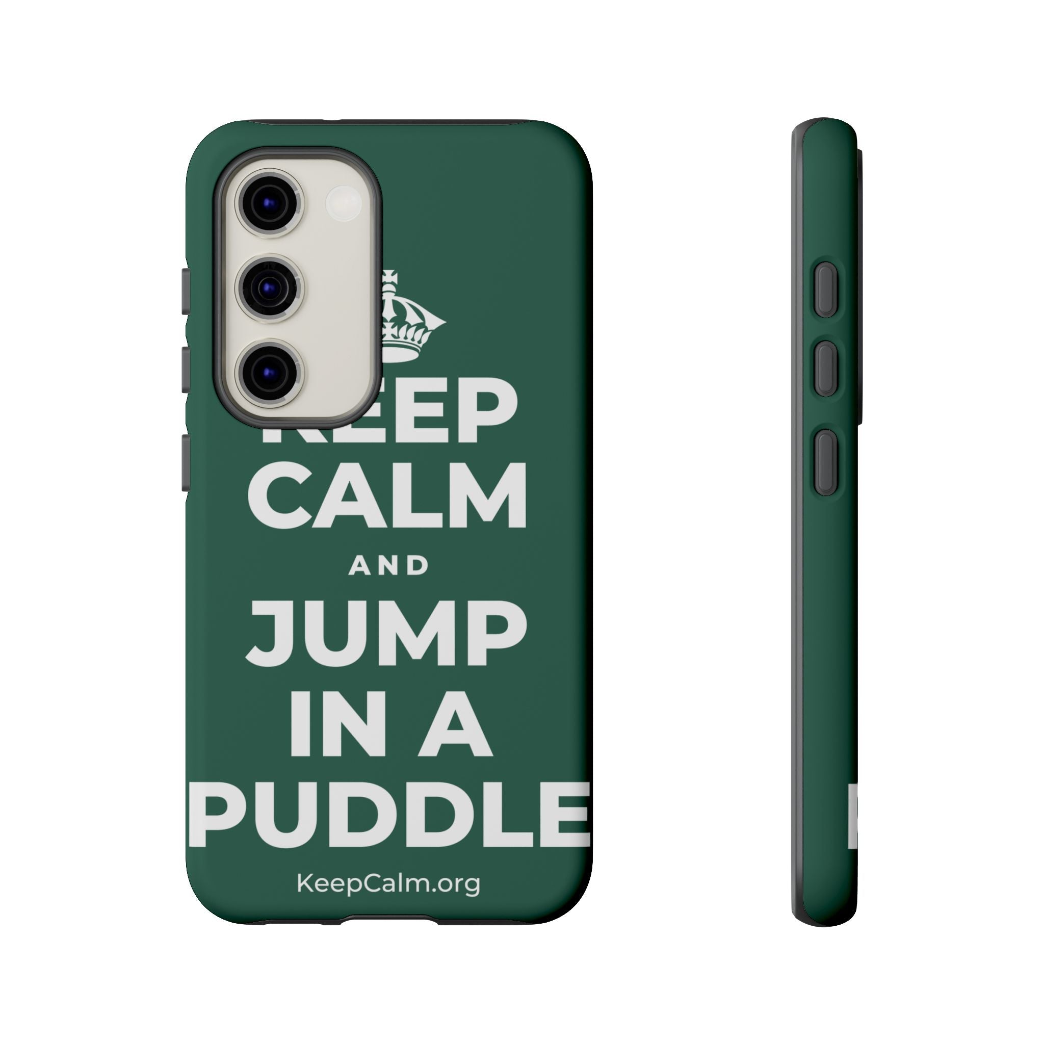 KEEP CALM AND JUMP IN A PUDDLE Phone Case