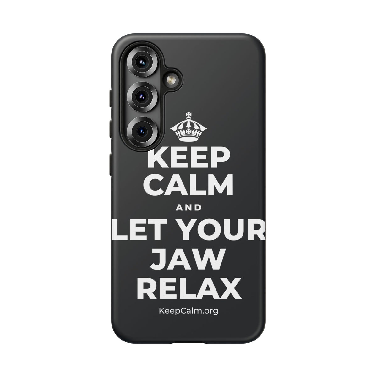 KEEP CALM AND LET YOUR JAW RELAX Phone Case (Dark)