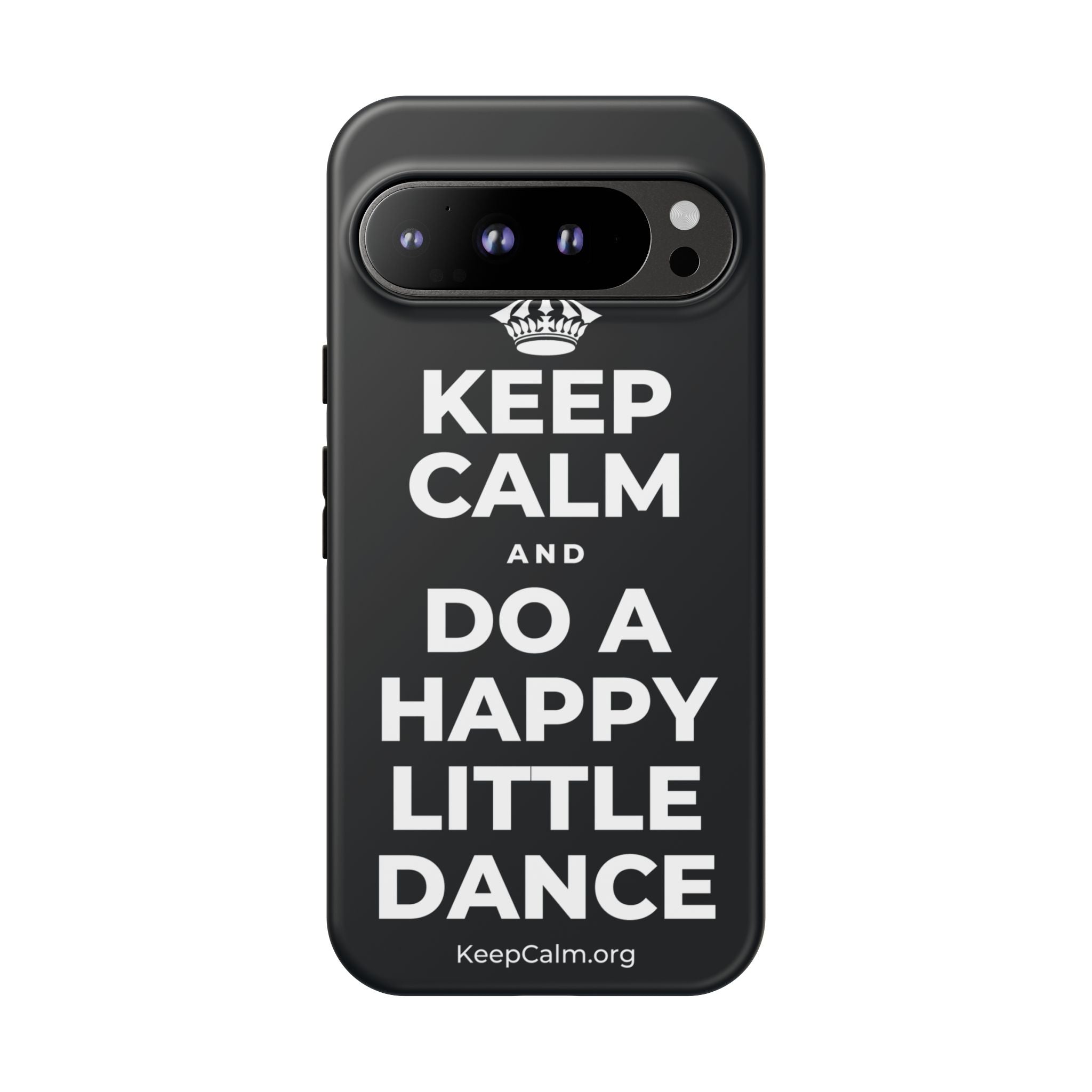 KEEP CALM AND DO A HAPPY LITTLE DANCE Phone Case (Dark)