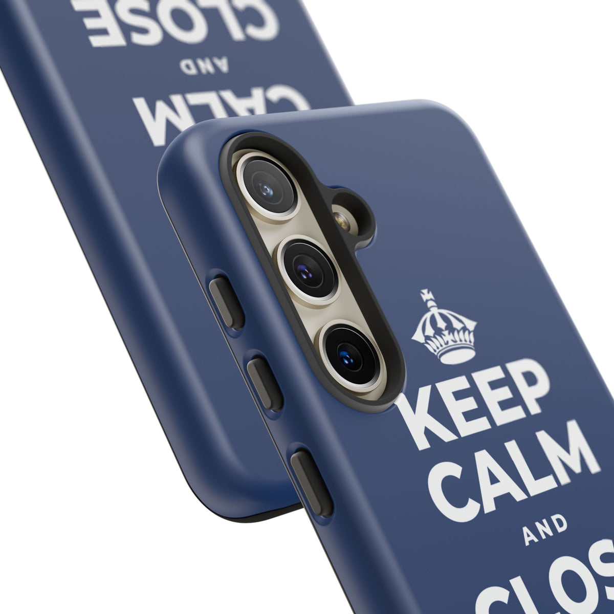 KEEP CALM AND CLOSE THE DOOR Phone Case