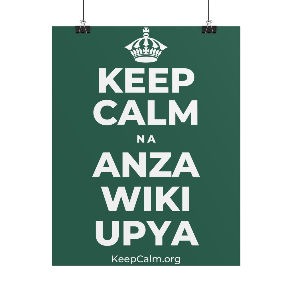 KEEP CALM NA ANZA WIKI UPYA Poster