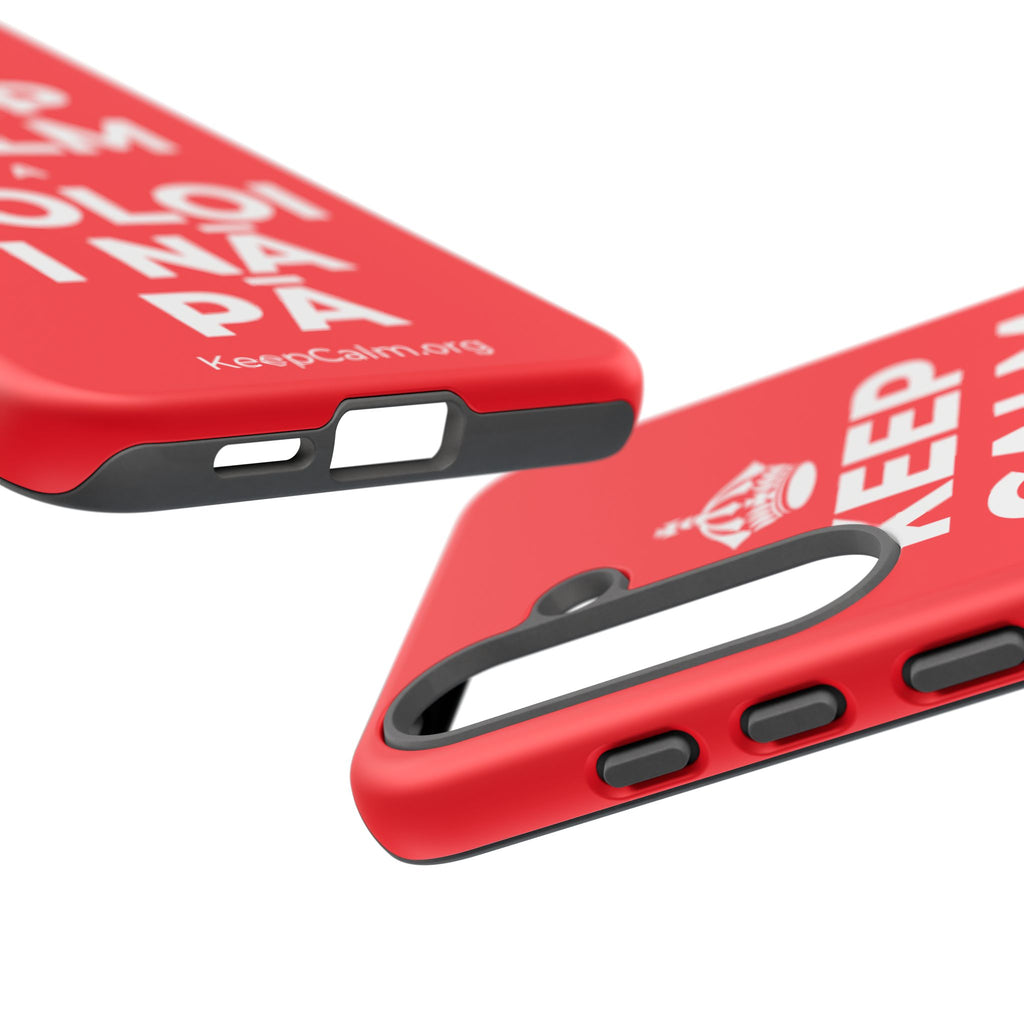 KEEP CALM A HOLOI I NĀ PĀ Phone Case