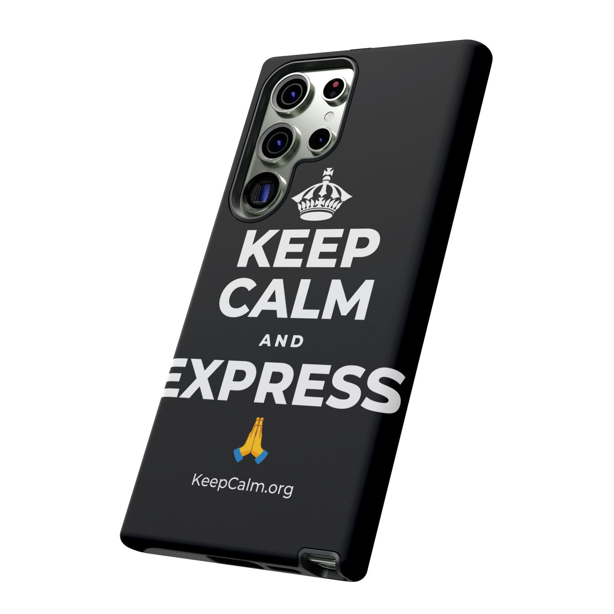 KEEP CALM AND EXPRESS 🙏 Phone Case