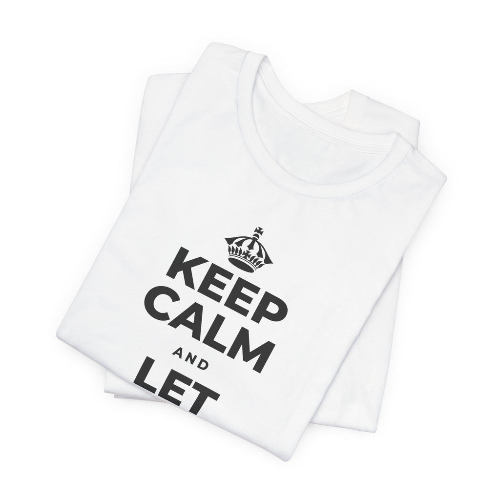 KEEP CALM AND LET YOUR JAW RELAX T-Shirt (White–Asphalt)