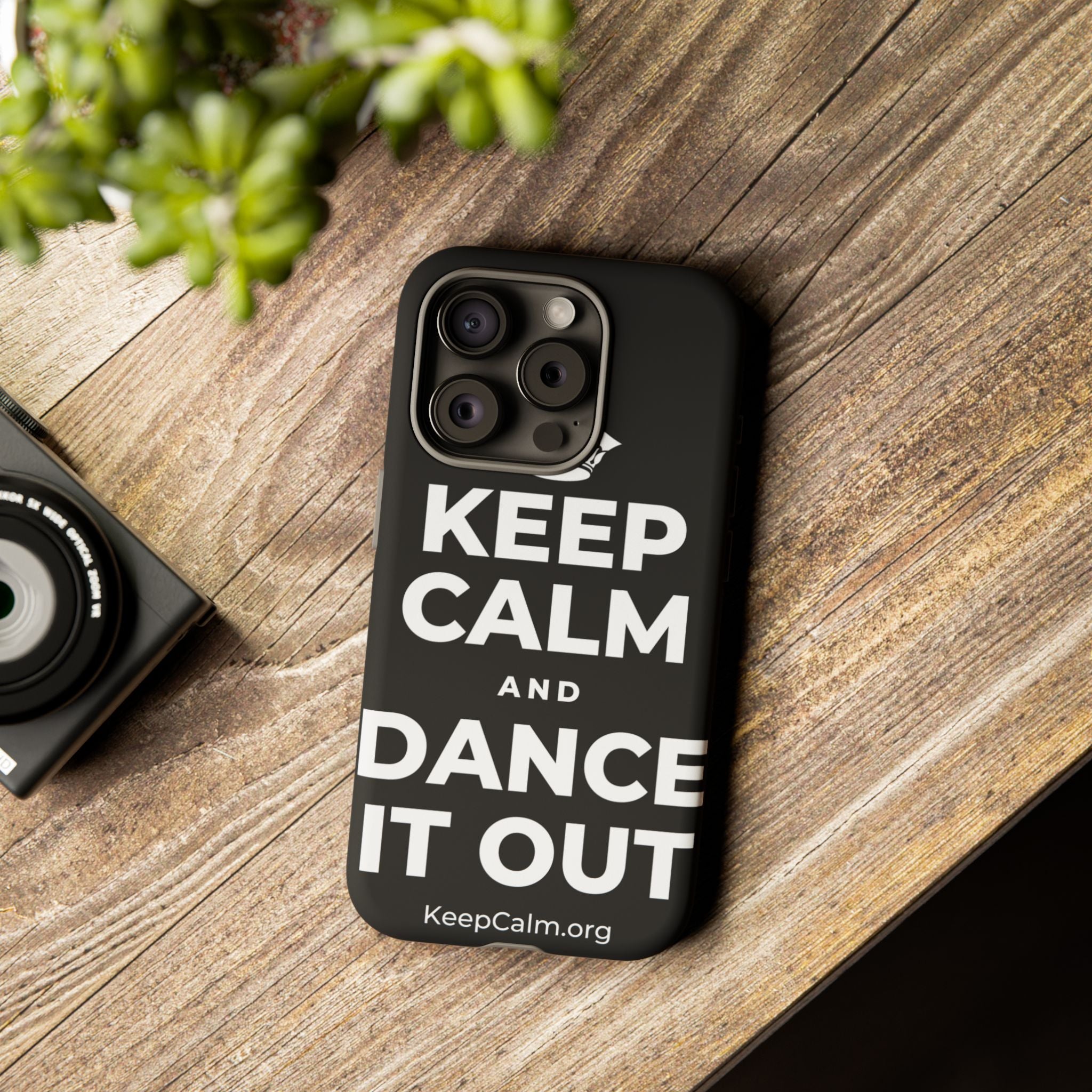 KEEP CALM AND DANCE IT OUT Phone Case