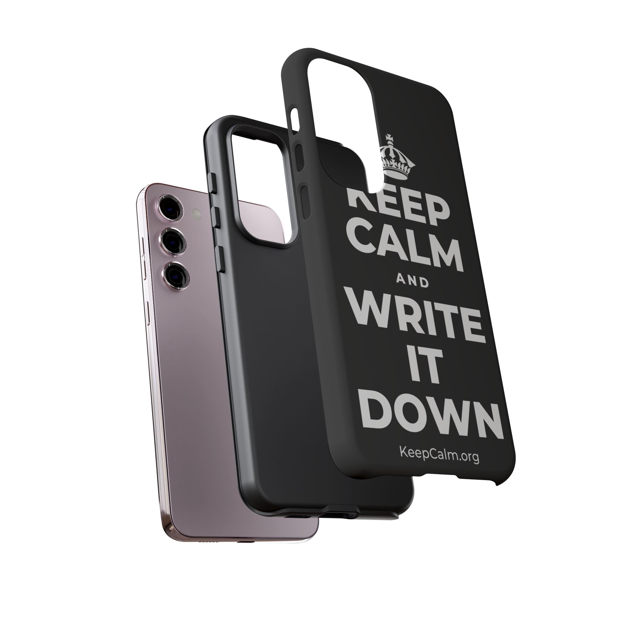KEEP CALM AND WRITE IT DOWN Phone Case
