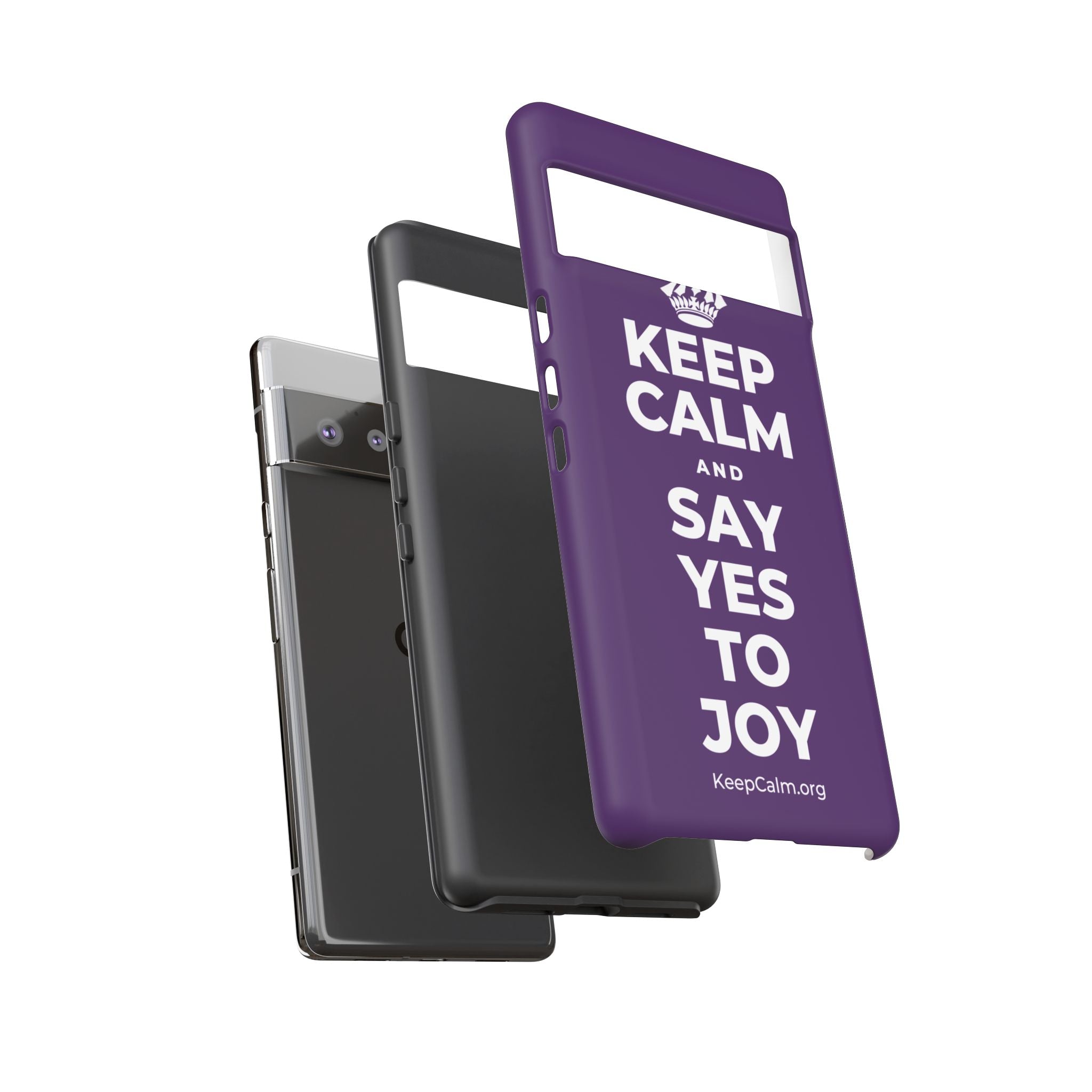 KEEP CALM AND SAY YES TO JOY Phone Case