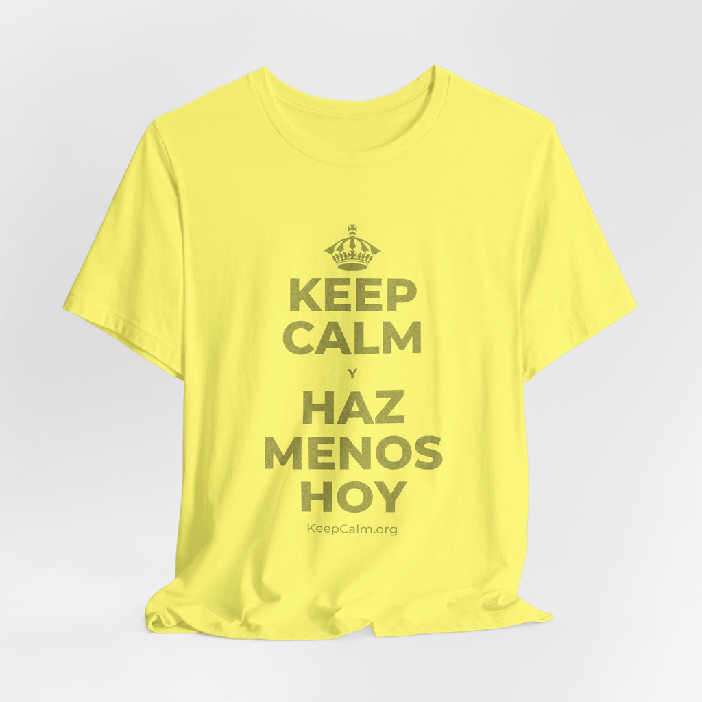 KEEP CALM Y HAZ MENOS HOY T-Shirt (Soft Cream–Heather Mauve)
