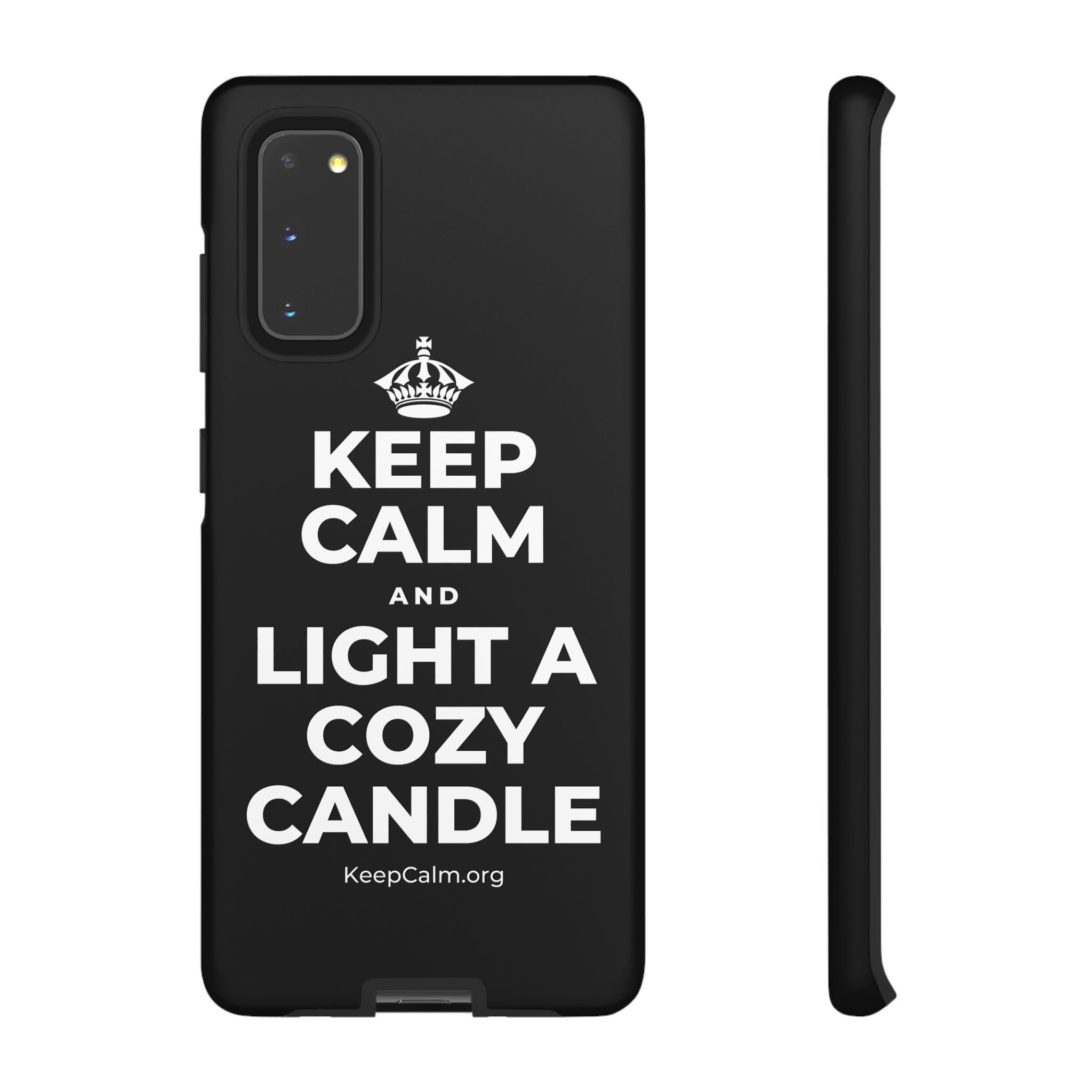 KEEP CALM AND LIGHT A COZY CANDLE Phone Case