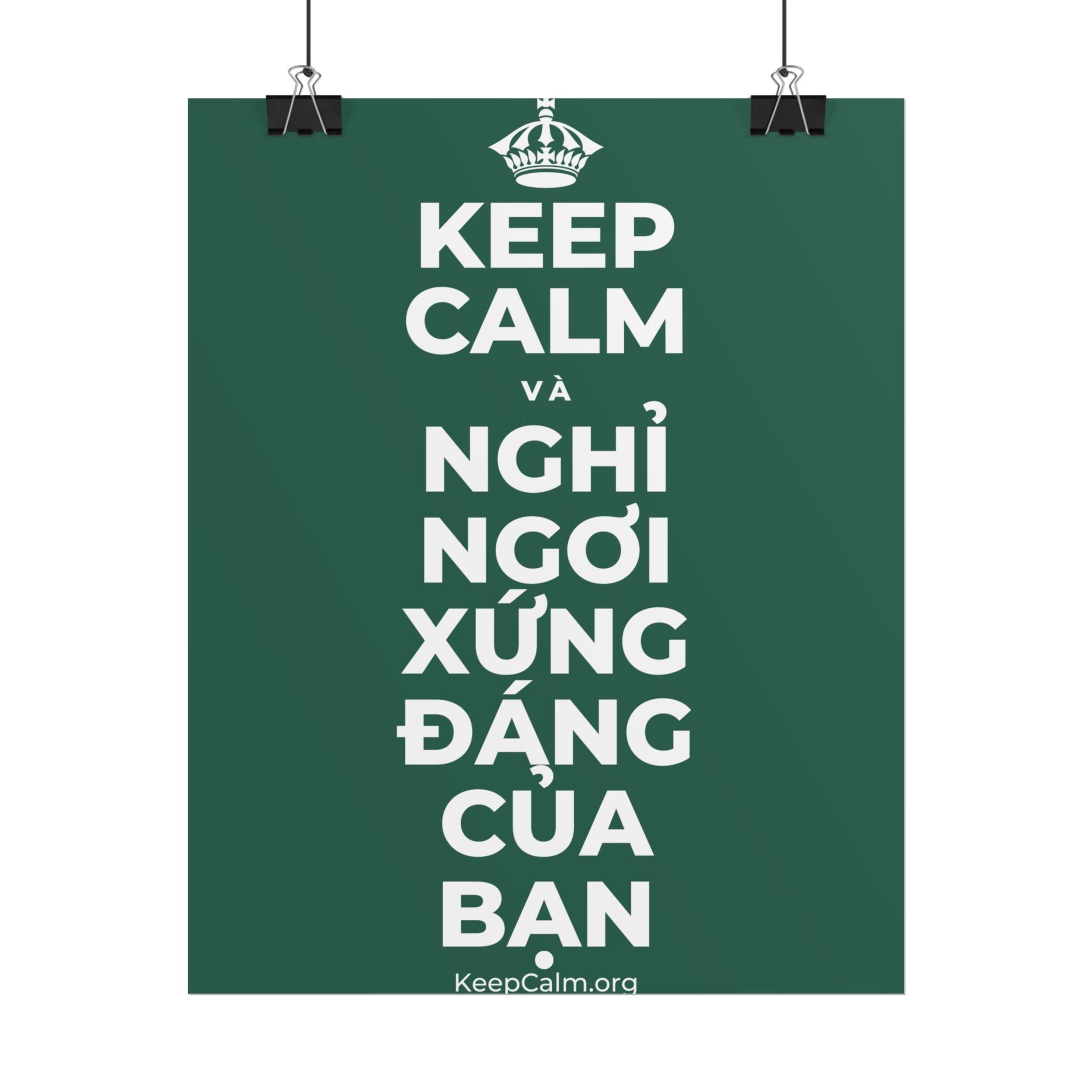 KEEP CALM VÀ NGHỈ NGƠI XỨNG ĐÁNG CỦA BẠN Poster