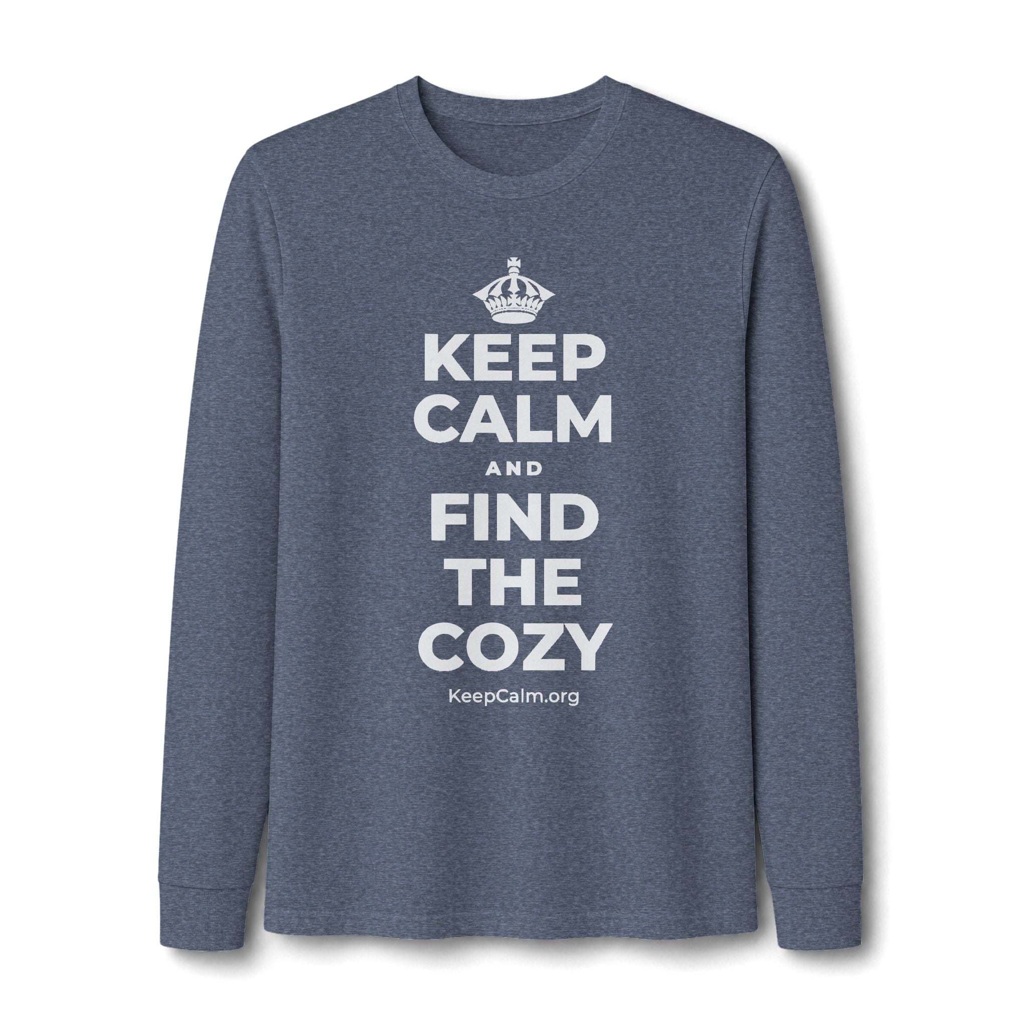 KEEP CALM AND FIND THE COZY Long Sleeve Tee