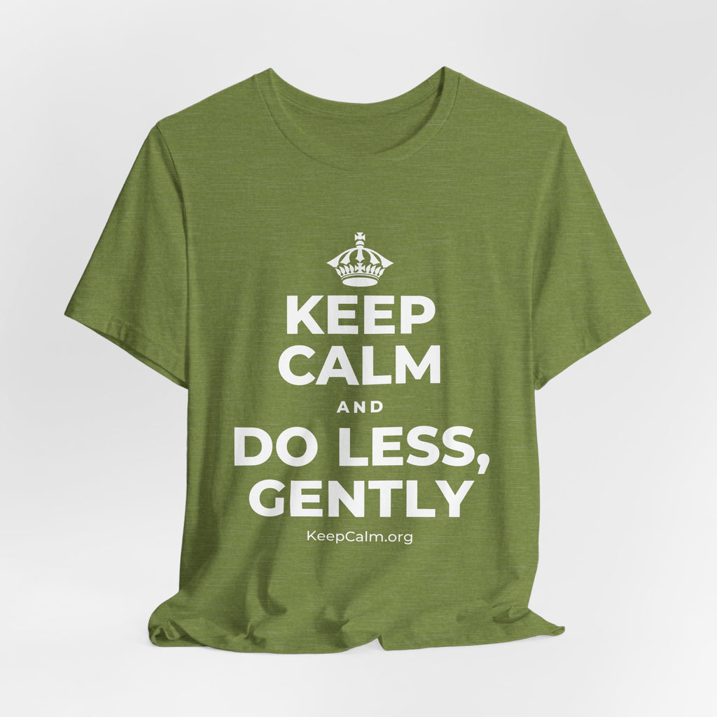 KEEP CALM AND DO LESS, GENTLY T-Shirt (Baby Blue–Silver)