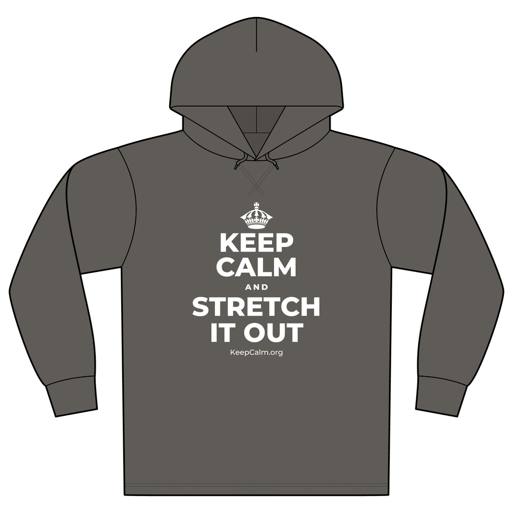 KEEP CALM AND STRETCH IT OUT Organic Hoodie Tee
