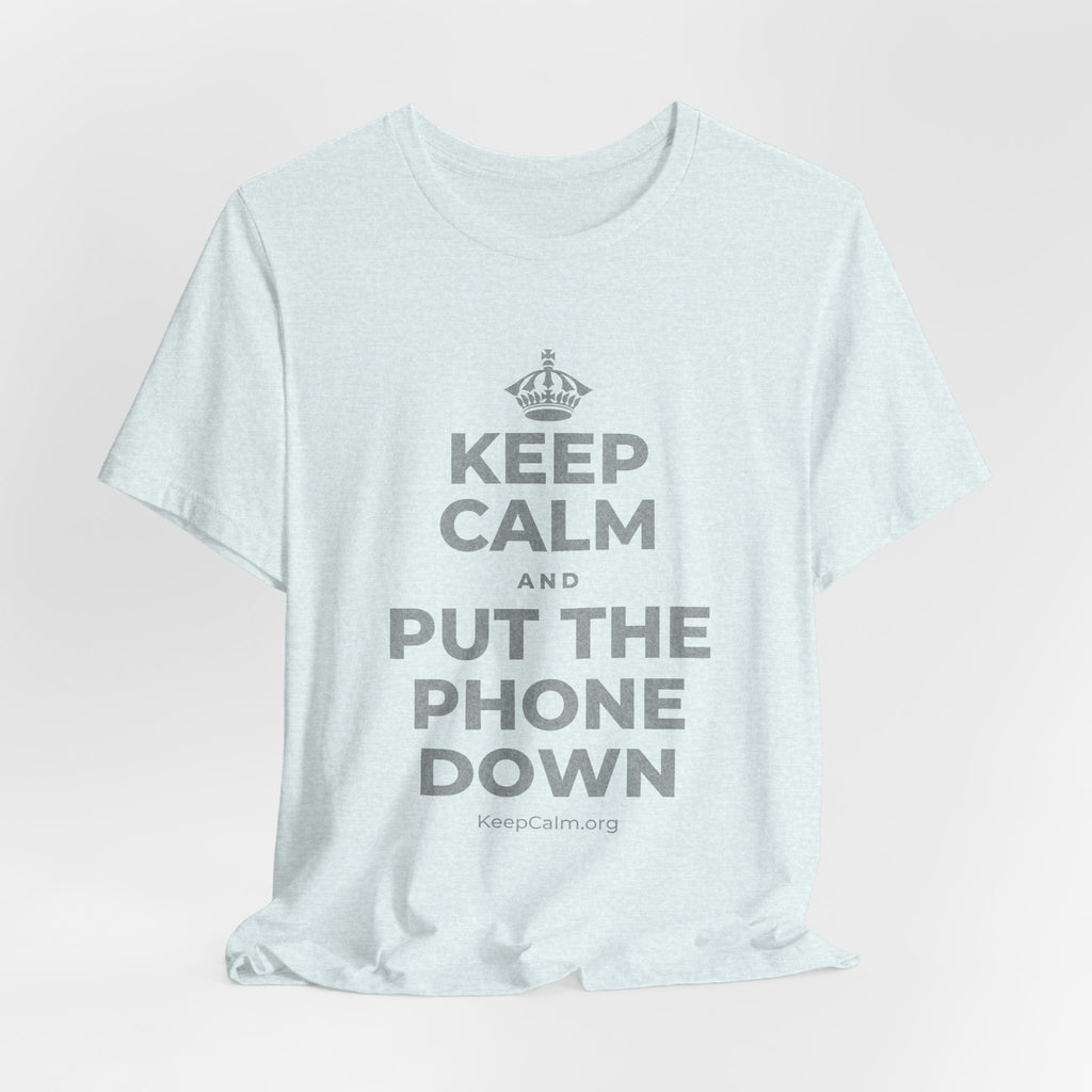 KEEP CALM AND PUT THE PHONE DOWN T-Shirt (Soft Cream–Heather Mauve)