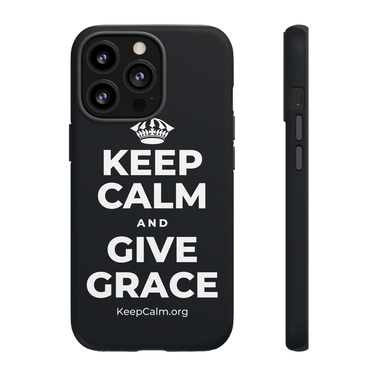 KEEP CALM AND GIVE GRACE Phone Case (Dark)